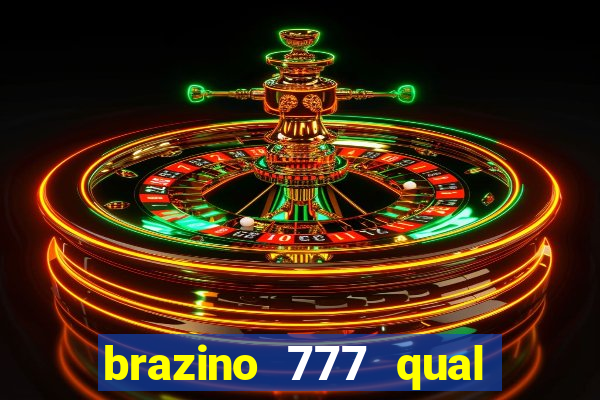 brazino 777 qual melhor jogo